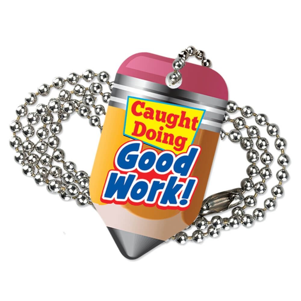 Caught Doing Good Work Laminated Tag With 24 Chain Positive Promotions