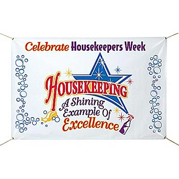 Housekeeping A Shining Example Of Excellence Banner