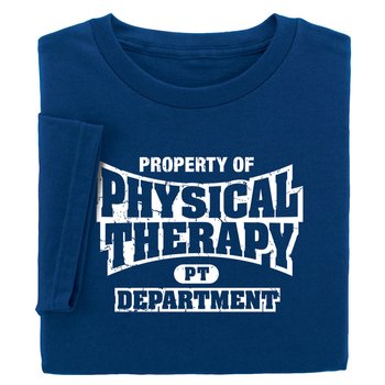 Property of Physical Therapy Department T-Shirt