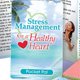 Stress Management For A Healthy Heart Pocket Pal