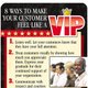 E-Z Stick Glancer:8 Ways To Make Your Customers Feel Like VIP's