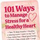 101 Ways To Manage Stress For A Healthy Heart Bookmark