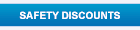 Saftey Discounts & Specials
