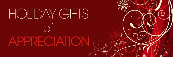 Holiday Gifts of Appreciation