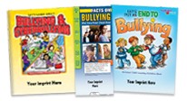 Click here to see our Bully Prevention products.