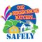 Our Neighborhood Watches...Safely
