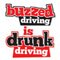 Buzzed Driving Is Drunk Driving