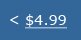$4.99