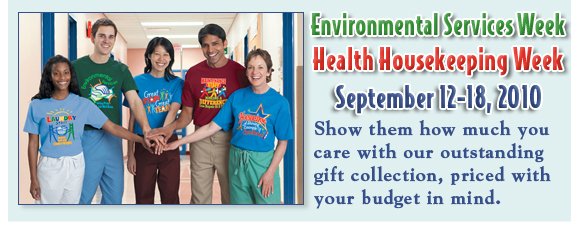 Environmental Service Week & Health Housekeeping Week September 13-19, 2009
