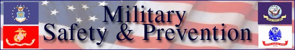 Military Safety & Prevention