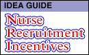 Nurse Recruitment Incentives