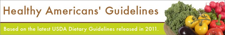 Healthy Americans' Guidelines 2011