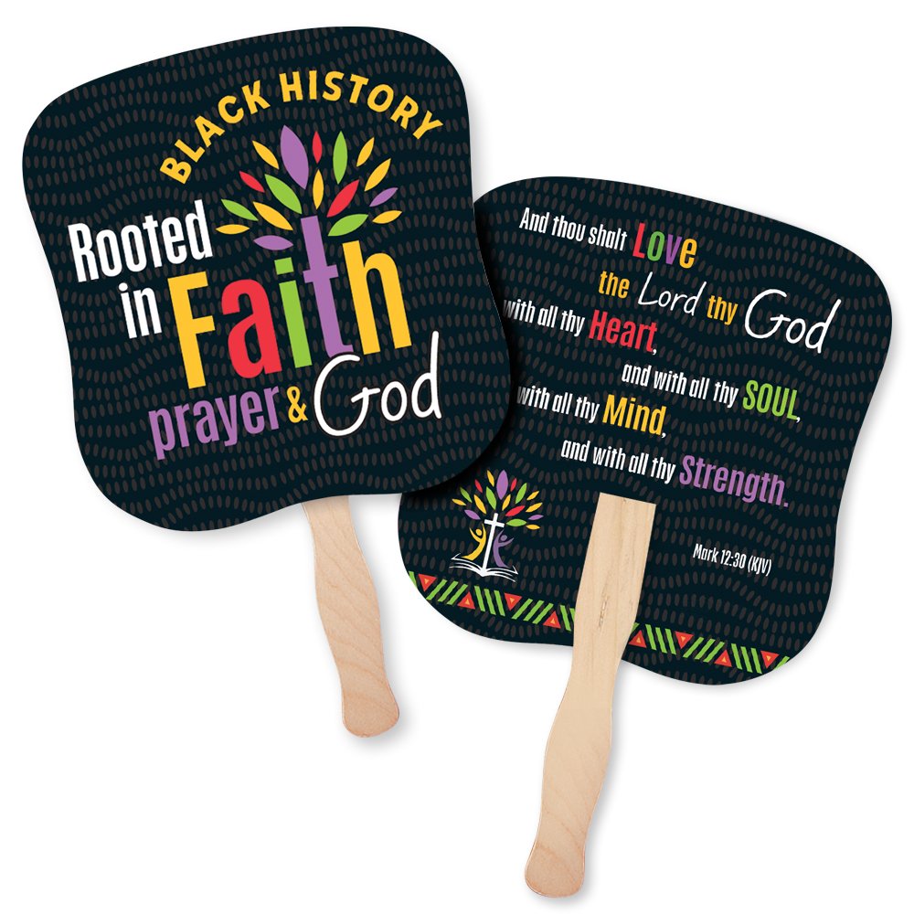 Black History: Rooted in Faith, Prayer, & God Hand Fan - Pack of 25