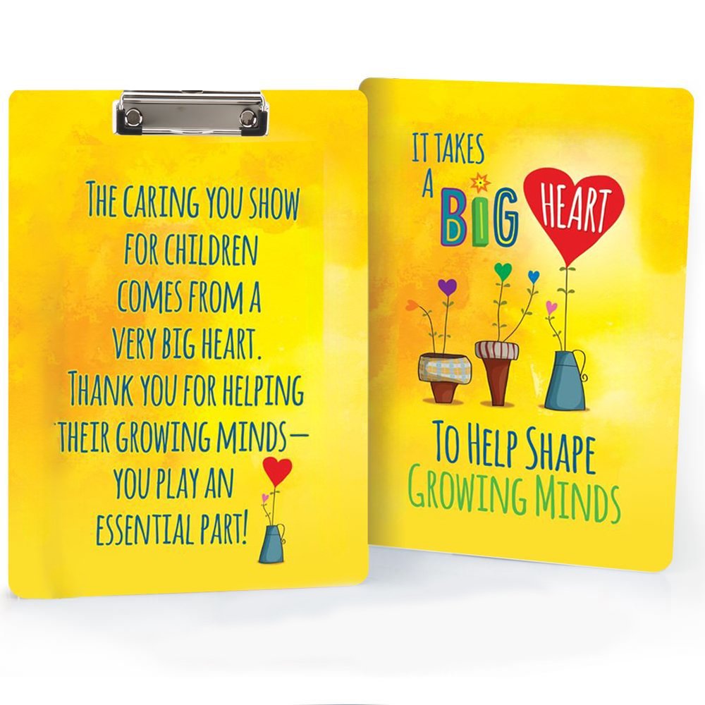 It Takes A Big Heart To Help Shape Growing Minds Clipboard