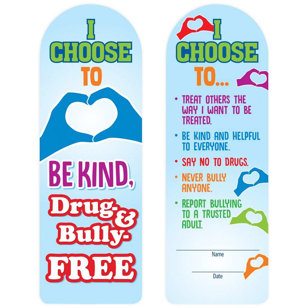 I Choose to Be Kind, Drug & Bully Free Die-Cut Bookmark - Pack of 100