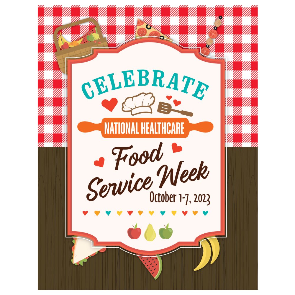 Celebrate National Healthcare Food Service Week Poster | Positive ...