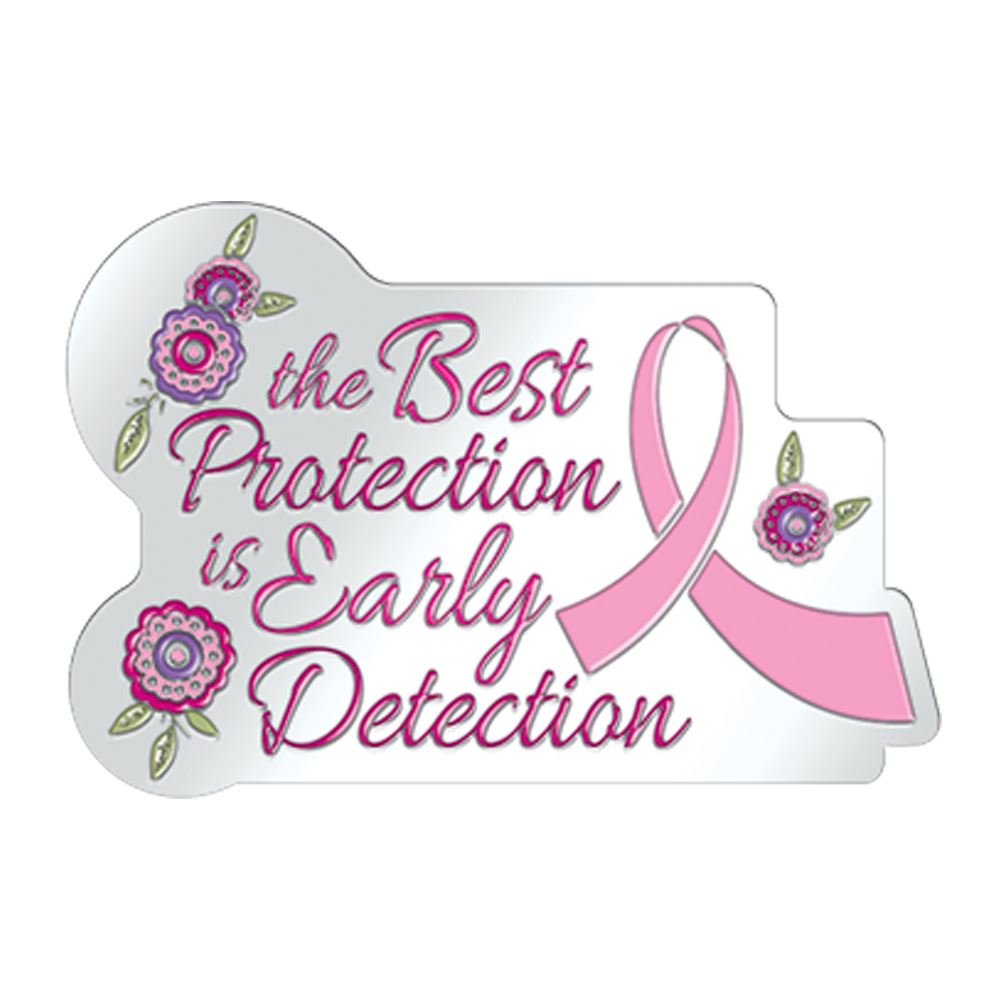 The Best Protection Is Early Detection Lapel Pin with Presentation Card ...