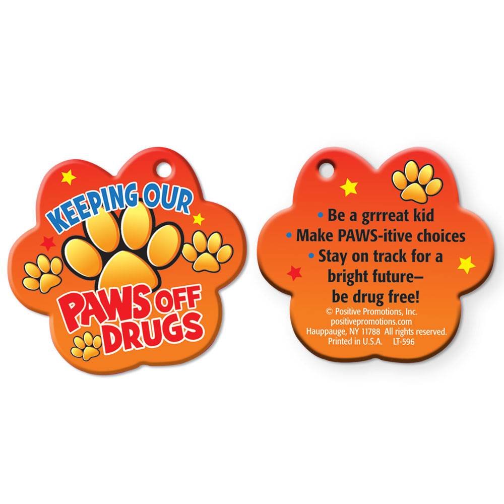 Keeping Our Paws Off Drugs Laminated Paw-Shaped Tags with 4