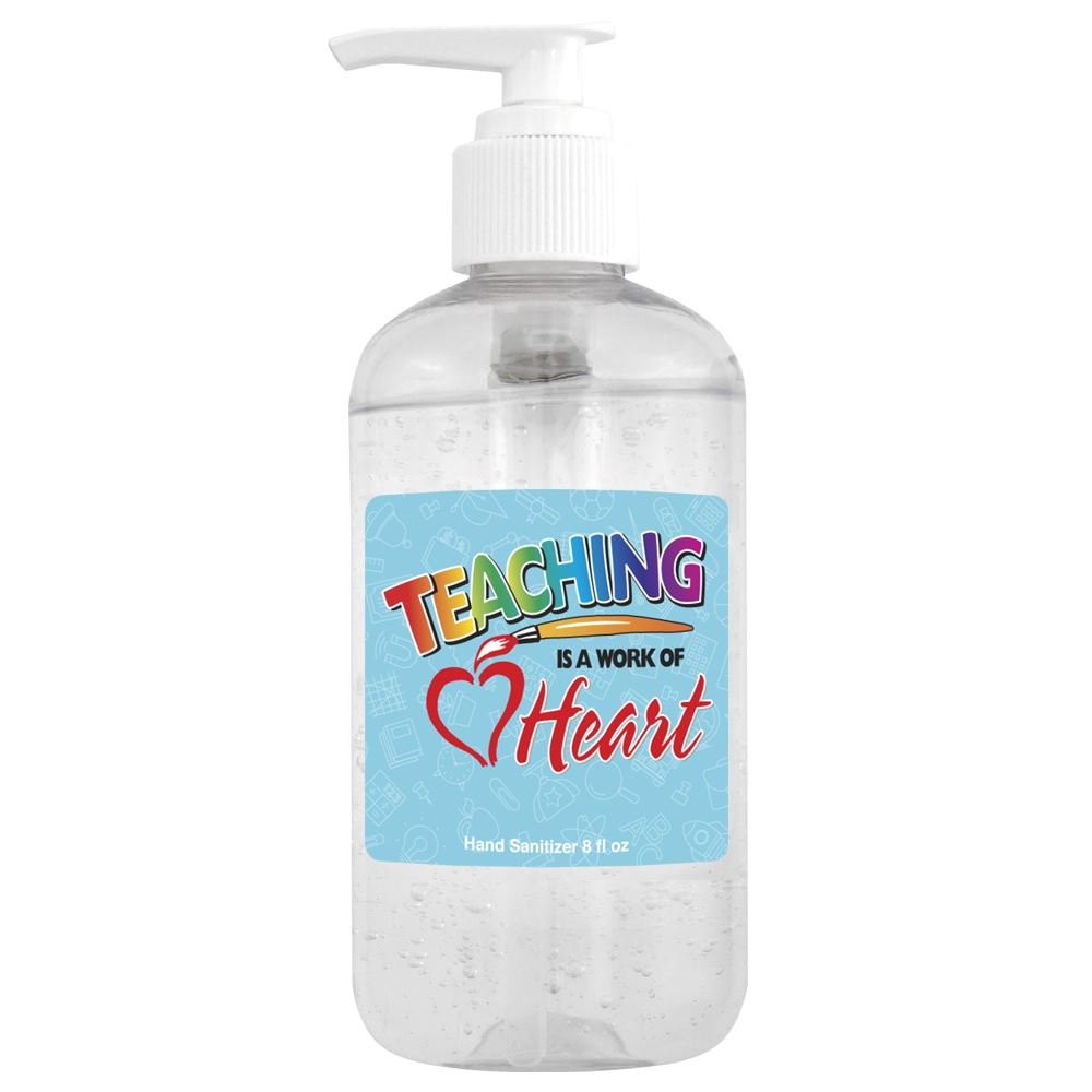 8 Oz. Sanitizer Gel Pump - Teaching Is A Work Of Heart
