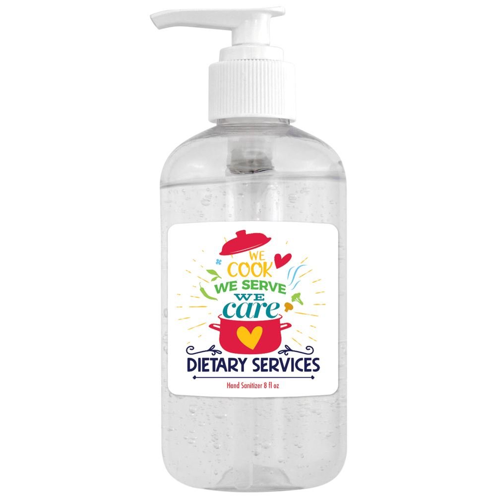 Dietary Services: We Cook, We Serve, We Care 8 Oz. Sanitizer Gel Pump