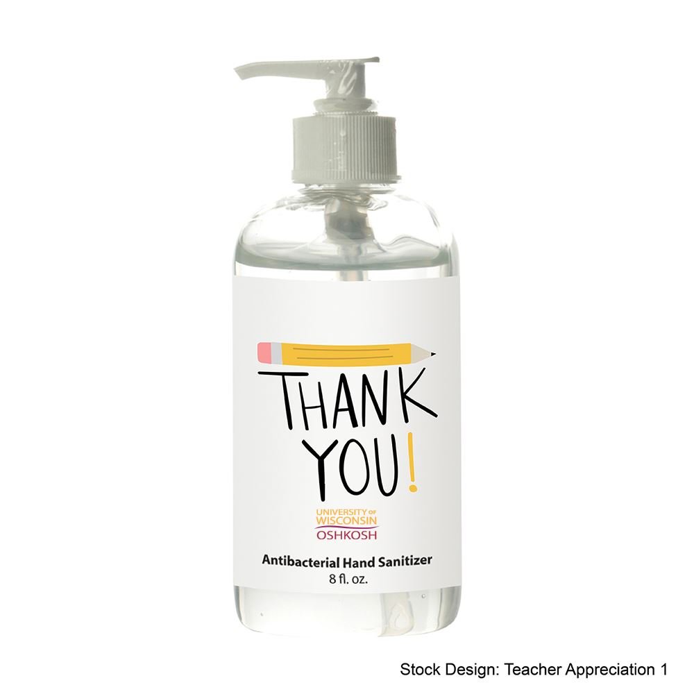 Teachers Appreciation Hand Sanitizer Pump 8 oz