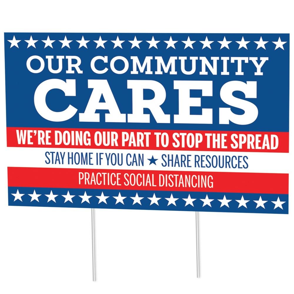 Our Community Cares We're Doing Our Part To Stop The Spread 18