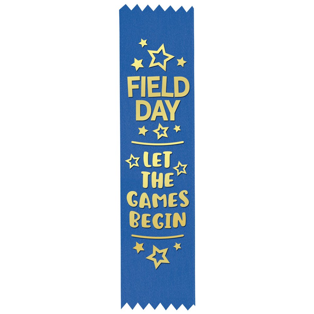 Field Ribbon Field Day: Let The Fun Begin Gold Foil-Stamped Participant Ribbons ...