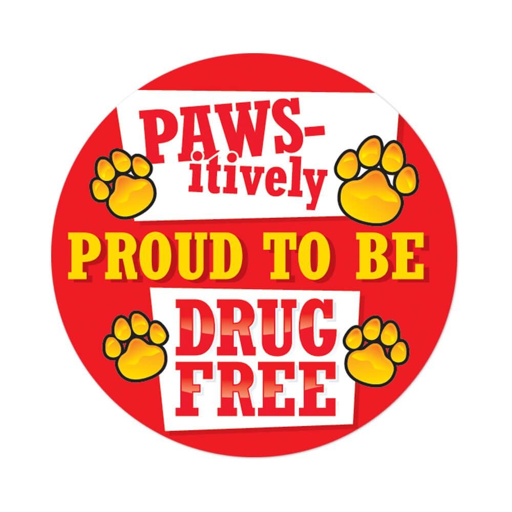 Paws-itively Proud To Be Drug Free Theme Day Stickers - Roll of 200