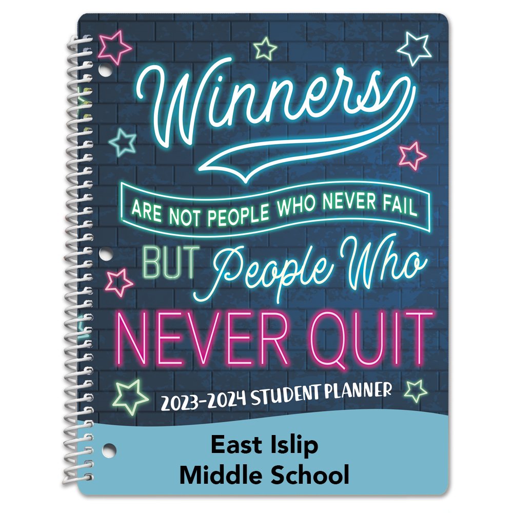 Winners Are Not People Who Never Fail, But People Who Never Quit Middle School 2023-2024 Student Planner - Personalization Available
