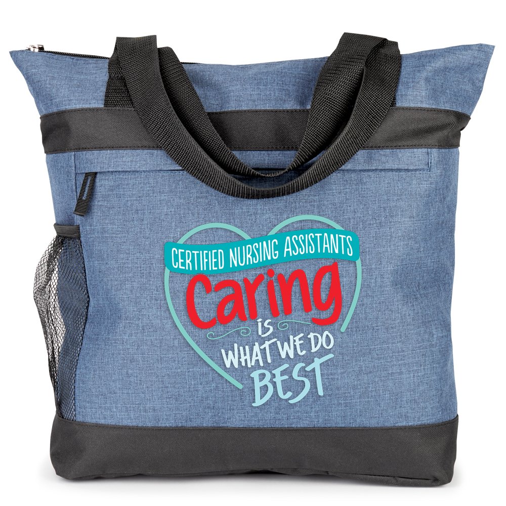 Certified Nursing Assistants: Caring Is What We Do Best Dylan Heathered Zip Tote Bag