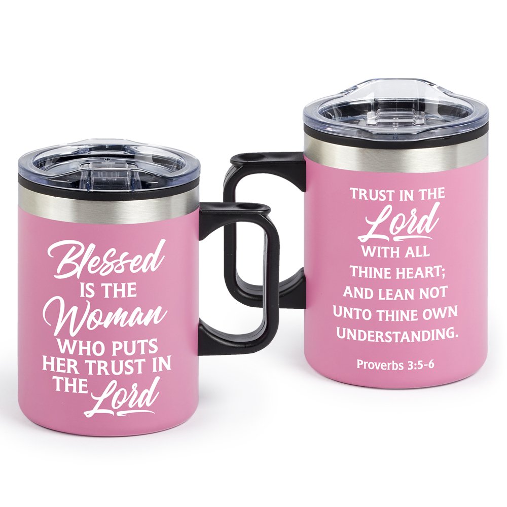 Blessed Is The Woman Who Puts Her Trust In The Lord Sonoma Stainless-Steel Mug 12-Oz.