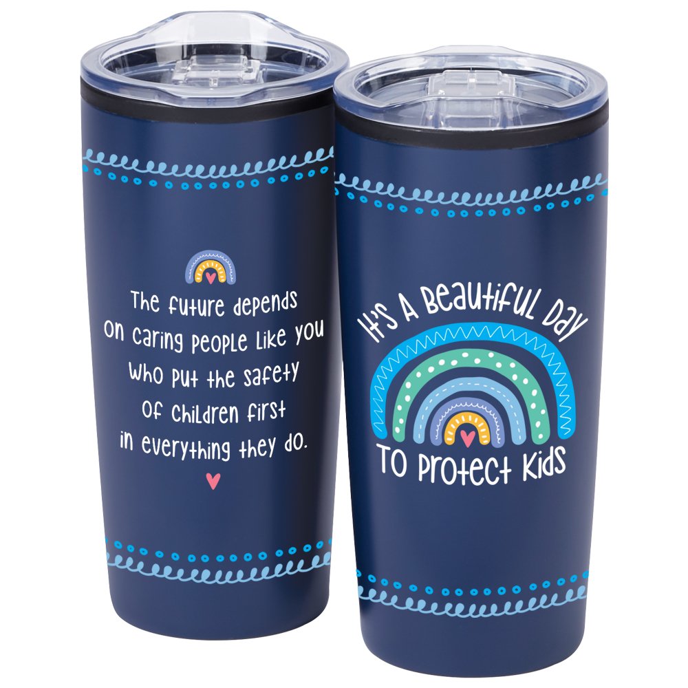 It's a Beautiful Day to Protect Kids Teton Stainless-Steel Tumbler 20 oz.