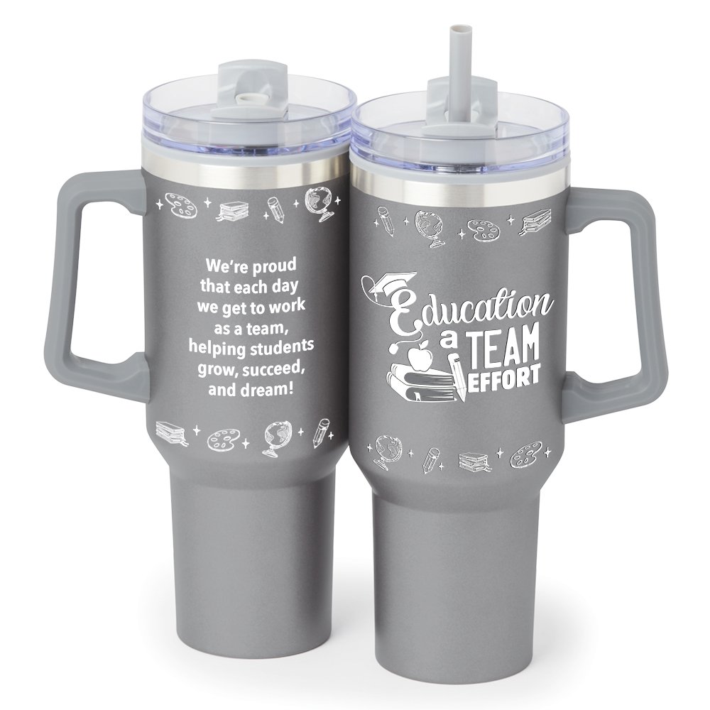 Education: A Team Effort Epic Stainless-Steel/Plastic-Lined Tumbler 40 oz. with Handle