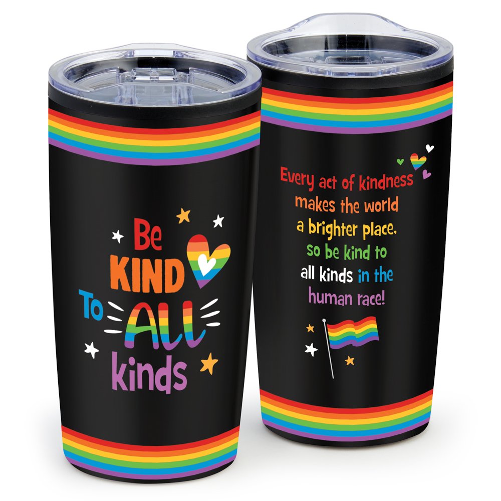Be Kind to All Kinds Pride Teton Stainless-Steel Tumbler 20 oz.