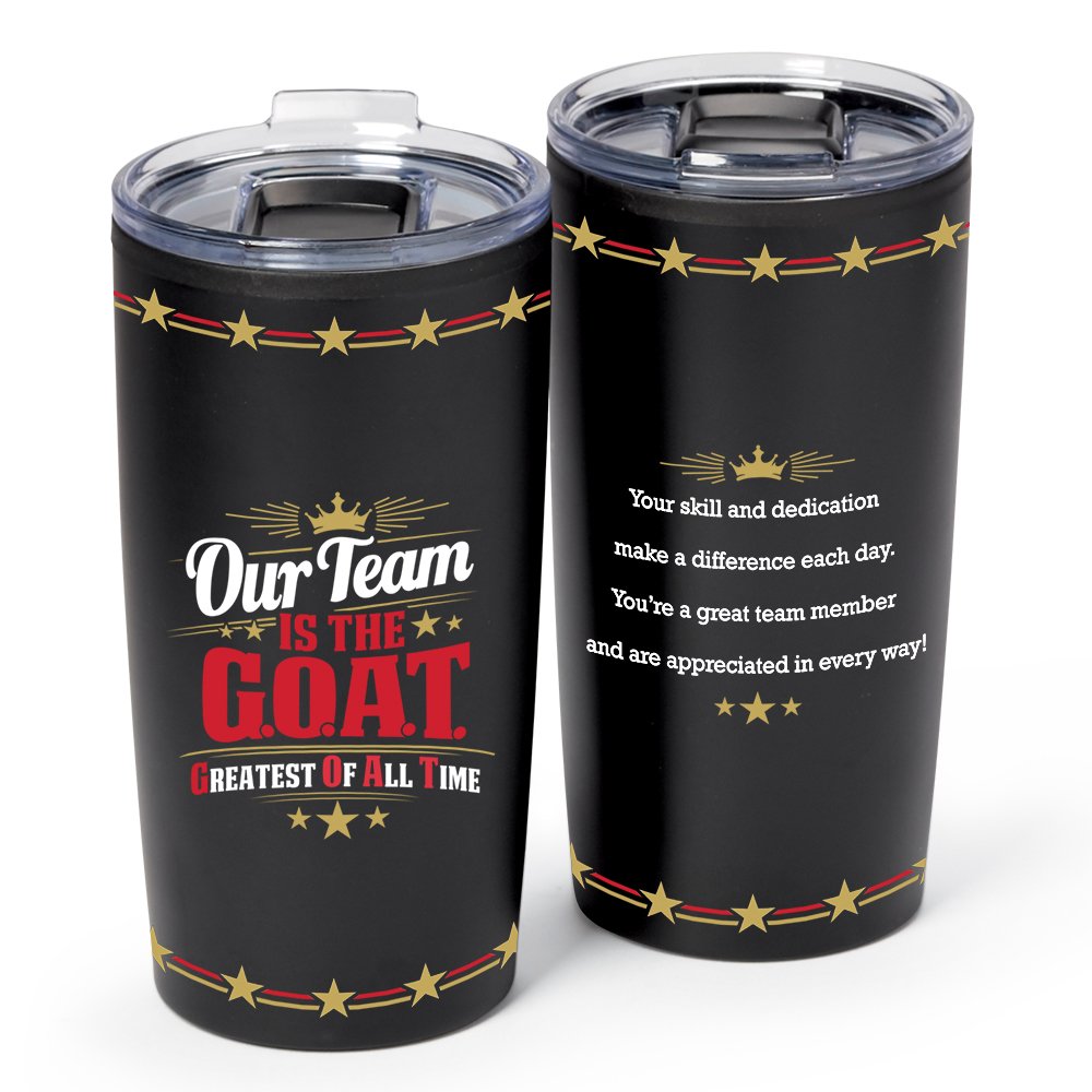 Our Team Is the G.O.A.T. Teton Stainless-Steel Tumbler 20 oz.