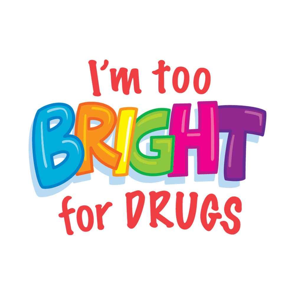 I'm Too Bright For Drugs Temporary Tattoos - Pack of 100