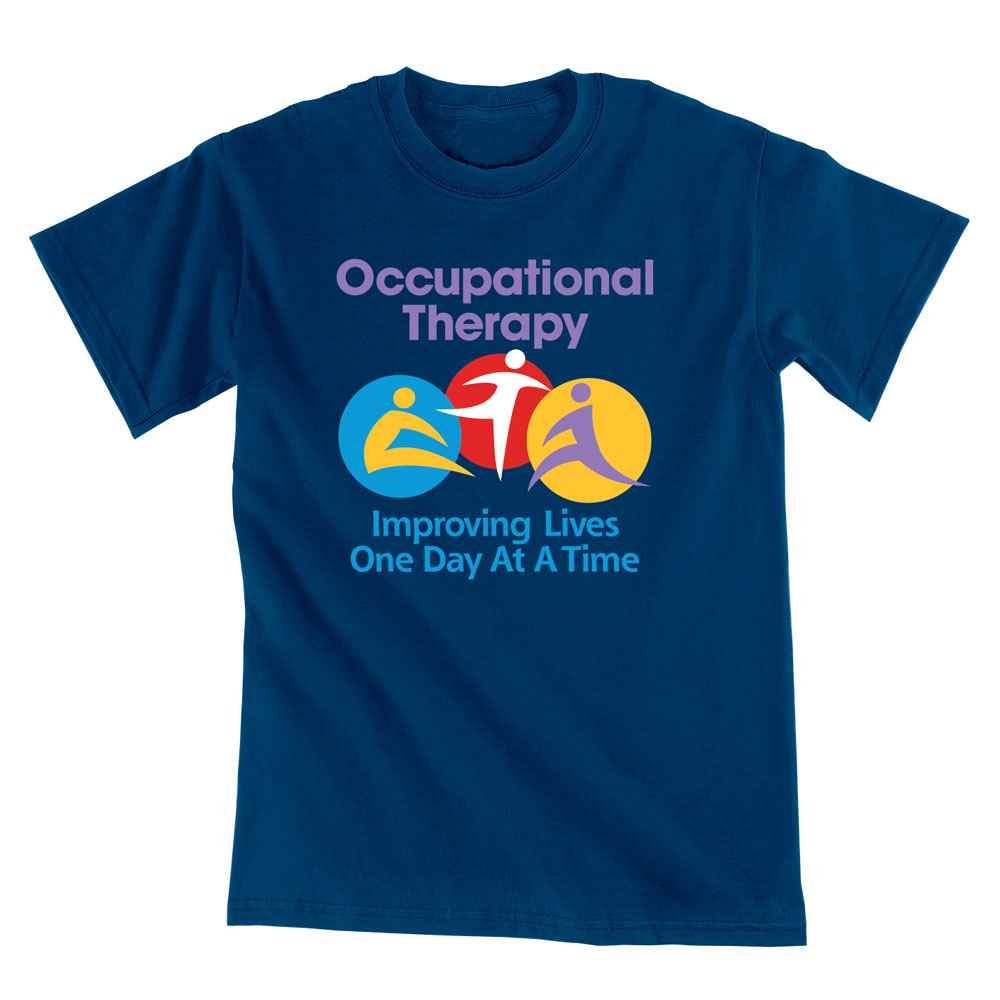 Occupational Therapy: Improving Lives One Day At A Time Short Sleeve T-Shirt