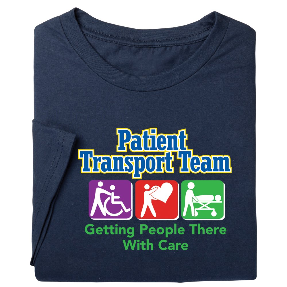 Patient Transport Team: Getting People There With Care Unisex Short-Sleeved T-Shirt