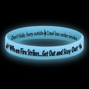 When Fire Strikes Get Out And Stay Out Glow-In-The-Dark Silicone Awareness Bracelets