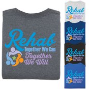 Rehab 2-Sided Positive T-Shirt