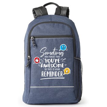 Sometimes You Forget That You're Awesome... Bayside Backpack with Reflective Trim from Positive Promotions