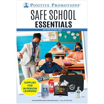 Safe Schools Essentials Catalog (2021-2022 School Year) from Positive Promotions