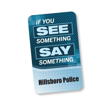 If You See Something, Say Something Magnet - Personalization Available from Positive Promotions