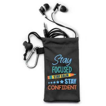 Stay Focused, Stay Calm, Stay Confident Earbuds in Microfiber Pouch from Positive Promotions