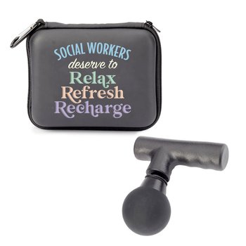 Social Workers Deserve to Relax, Refresh, Recharge Portable Mini Massage Gun With Carabiner Carry Case from Positive Promotions