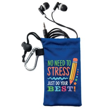 No Need to Stress; Just Do Your Best! Earbuds in Microfiber Pouch from Positive Promotions