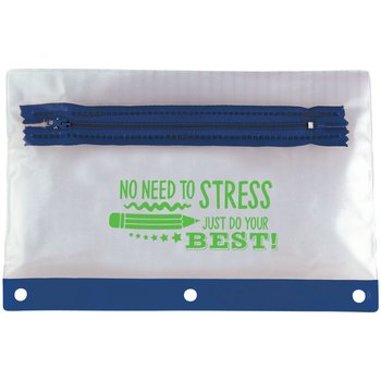 No Need to Stress; Just Do Your Best! Pencil Pouch - Pack of 10 from Positive Promotions