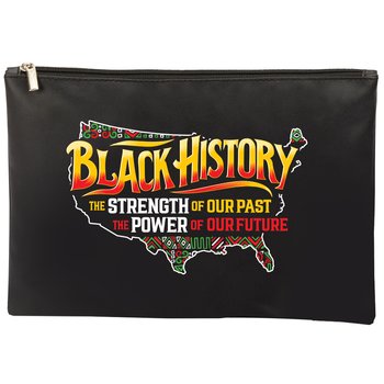 Black History: The Strength of Our Past, the Power of Our Future Vinyl Pouch from Positive Promotions
