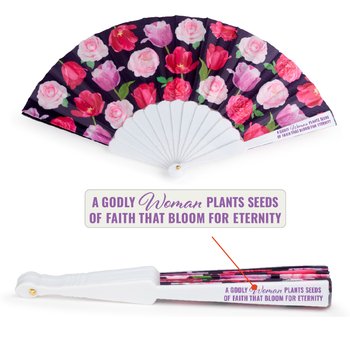 A Godly Woman Plants Seeds OF Faith That Bloom For Eternity Folding Hand Fan from Positive Promotions