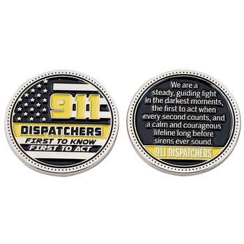 911 Dispatchers: First to Know, First to Act Challenge Coin With Case from Positive Promotions